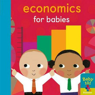 (BBW) Baby 101: Economics For Babies (ISBN: 9781848578951)