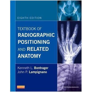 Textbook of Radiographic Positioning and Related Anatomy (Original Edition)