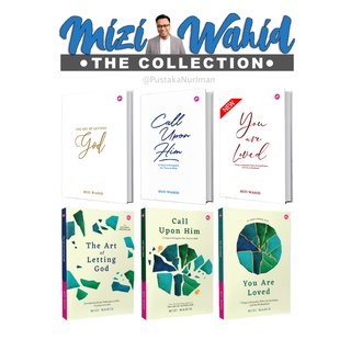 MIZI WAHID : THE COLLECTION (THE ART OF LETTING GOD + CALL UPON HIM + YOU ARE LOVED) (1)