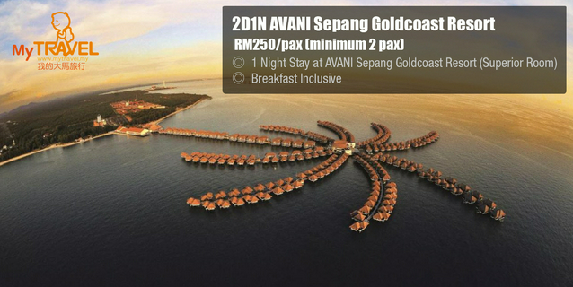 My Travel Expert (M) Sdn. Bhd.: 2D1N Avani Sepang Goldcoast Resort