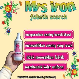 Mrs iron | Starch Fabrik Wangi