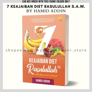 Buku 7 Keajaiban Diet Rasulullah S.A.W. by Hamid Addin [BCO]