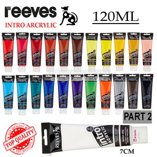 Reeves Intro Acrylic Paint 120ml (PART 2)
