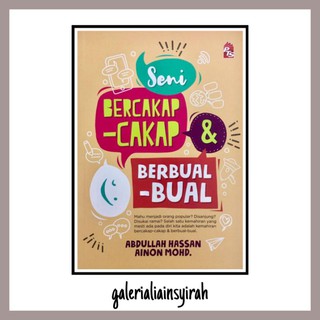 BUKU MOTIVASI Seni Bercakap-Cakap & Berbual-Bual (Edisi Kemas Kini) Buku Pts Malay Books