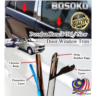 [WITH Rubber Edge] Bosoko Door Window Trim Panel - Stainless Steel -1set/4pcs - Perodua Kancil