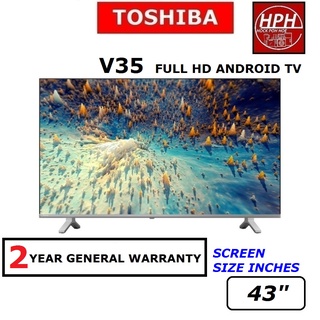 Toshiba FHD Android Smart TV (43") Bezel Less Design 43V35KP Led TV【HPH】