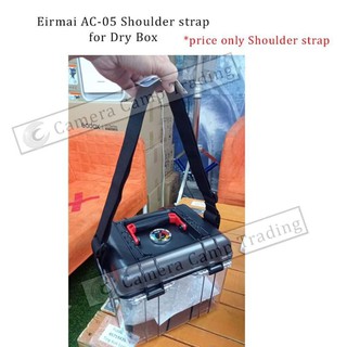 Eirmai AC05 for Dry box Shoulder strap