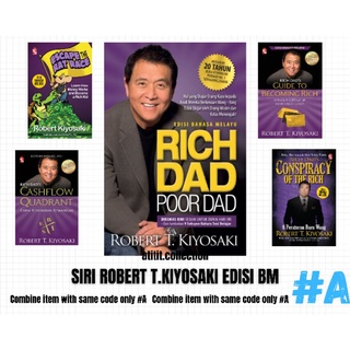 Rich Dad Poor Dad Edisi Bahasa Melayu | Robert T.Kiyosaki | Cashflow Quadrant | Be Rich & Happy