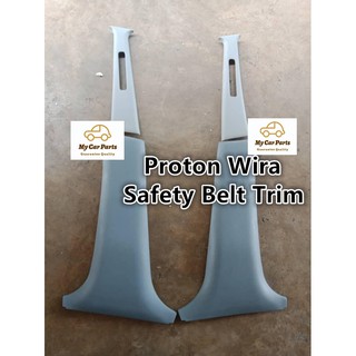 Proton Wira Safety Belt Trim (TOP & LOWER)