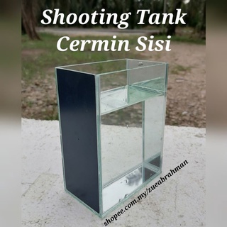 Shooting Tank Betta Cermin Sisi