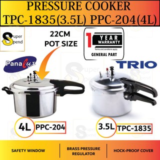 [ 3 L / 4 L ] Trio Panalux Pressure Cooker TPC-1835 TPC1835 ( 3 L) PPC-204 PPC204 (4 L)