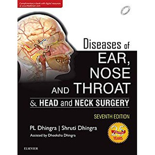 Diseases of Ear, Nose and Throat by PL Dhingra 7E