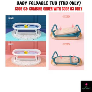 03: BABY FOLDABLE BATH TUB (Blue Color) Baby fold able shower tubs - Besen Mandi Bayi Boleh Lipat / Bekas Mandian Bayi