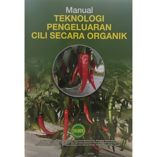 Manual Teknologi Pengeluaran Cili Secara Organik