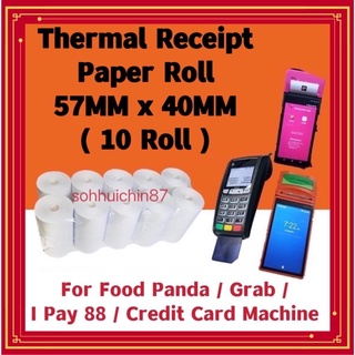 Thermal Paper Roll 57mm X 40mm (10 roll) Coreless Thermal Receipt Paper Kertas Resit Cash Register Food Panda & Grab