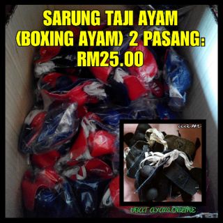 SARUNG TAJI AYAM (BOXING AYAM) 2 PASANG: RM25.00