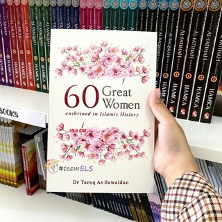 60 Great Women Enshrined in Islamic History
