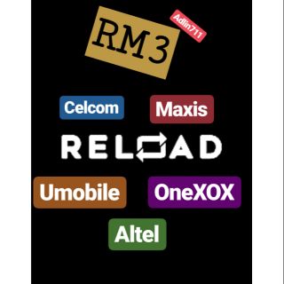 RM3 Reload Topup and Share Celcom Maxis OneXOX Altel Umobile