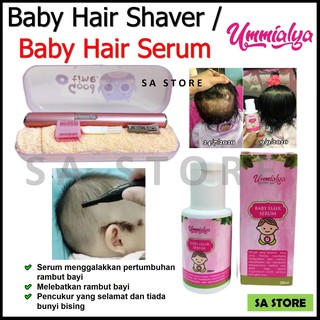 UMMIALYA - Baby Hair Shaver, Hair Serum / Serum rambut bayi / pelebat rambut / pencukur rambut / baby serum