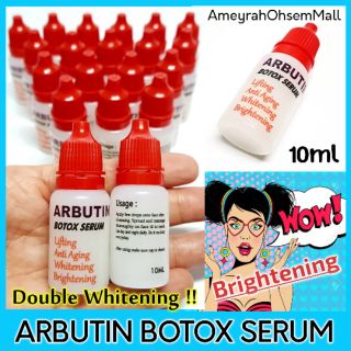 Arbutin Botox Serum 10ml = Double Whitening !!