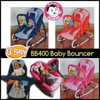 Flash SALE!💥 BB400 Baby Bouncer U-Baby / Baby Rocker Murah / Kerusi Baby