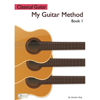 My Guitar Method Book 1 (Classical Guitar)