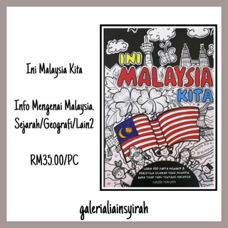 BUKU SEJARAH MALAYSIA Ini Malaysia Kita Malay Books