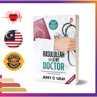 Rasulullah is My Doctor (Edisi Kemas Kini) by Jerry D Gray (buku nonfiksyen/ bacaan umum)