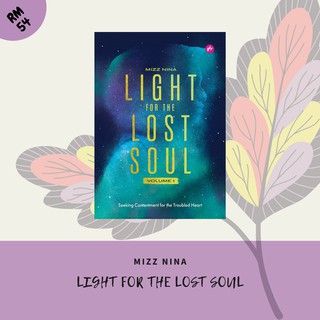 Light For The Lost Soul by Mizz Nina