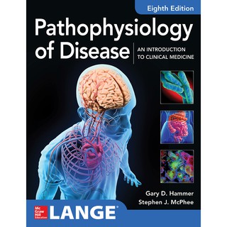 Lange Pathophysiology of Disease: An Introduction to Clinical Medicine 8E