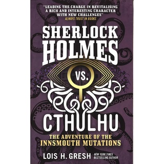 (BBW) Sherlock Holmes Vs. Cthulhu: The Adventure Of The Innsmouth Mutations (ISBN:9781785652127)