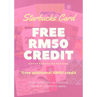STARBUCKS CARD WITH FREE CREDIT