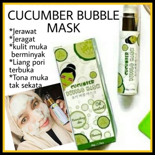 Mask Buih Cucumber Bubble Mask 30 ml Rawat Muka Berminyak dan Pigmentasi Dan Jeragat
